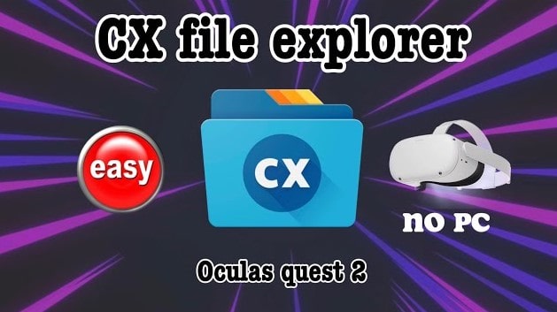 cx file explorer quest 2